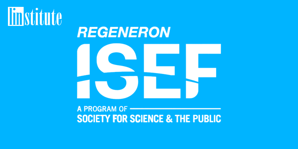 2023-2024Regeneron ISEF再生元国际科学工程大奖赛备赛指导