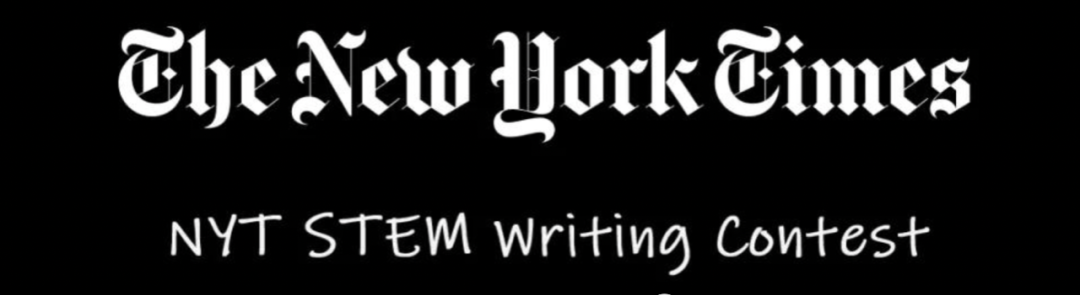 纽约时报STEM写作学术活动新赛季，用500次阐述你的议题
