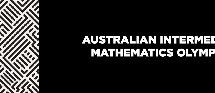 澳大利亚中级数学奥林匹克竞赛 (AIMO) -历年真题