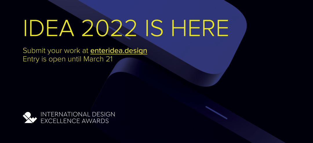 大赛资讯丨2022年国际杰出设计奖IDEA申报开始