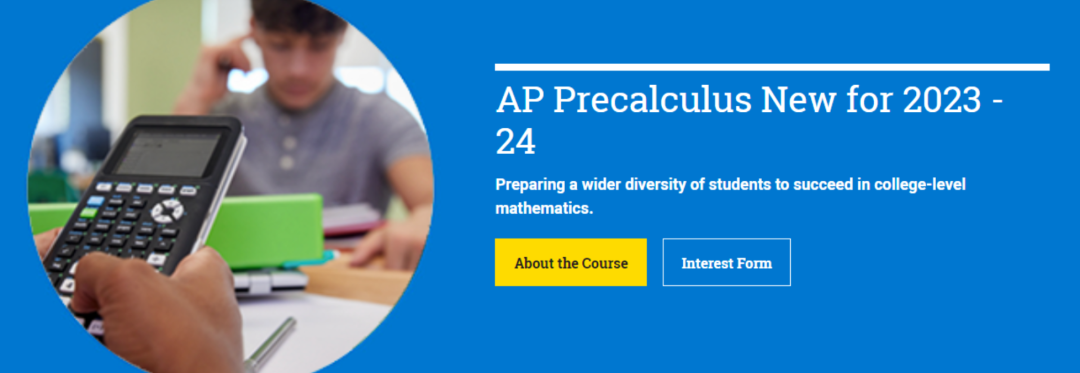 2023-2024学年新AP科目正式上线：AP Precalculus 基本考点介绍