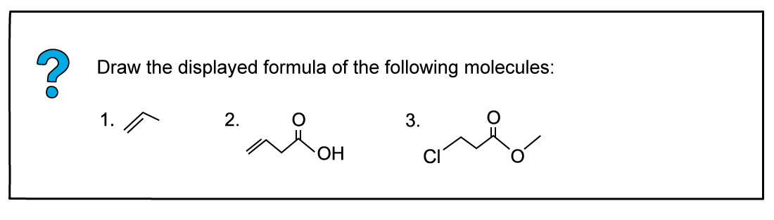 3.1-An-Introduction-to-AS-Level-Organic-Chemistry-Worked-example-Drawing-displayed-formulae-of-molecules