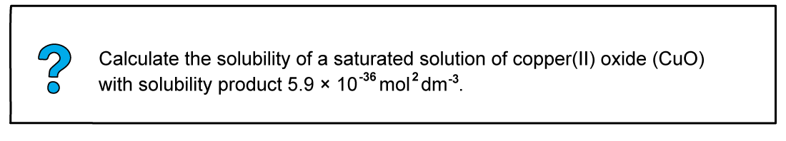 5.5-Equilibria-Worked-Example-Calculating-the-solubility-of-a-compound-from-its-solubility-product