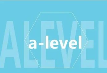 12个最简单的A-level科目，你知道有哪些吗？