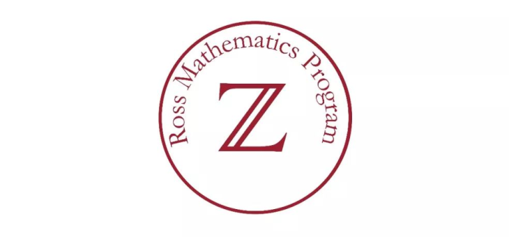 2023 Ross罗斯数学营即将开放申请，最新申请信息了解一下！